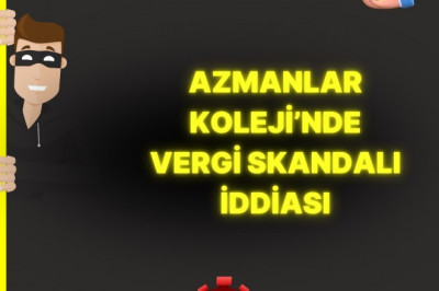 AZMANLAR'da Vergi Skandalı İddiaları Gündemde!