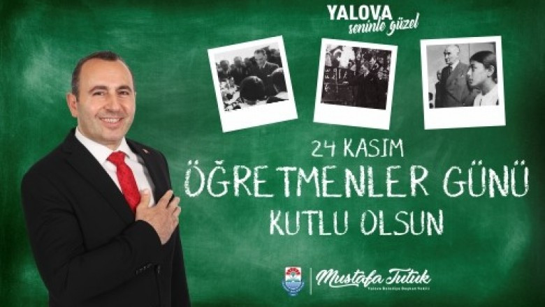 24 KASIM ÖĞRETMENLER GÜNÜ İLANI - MUSTAFA TUTUK