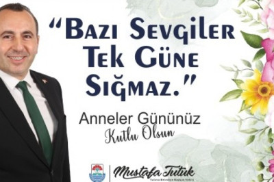 MUSTAFA TUTUK ANNELER GÜNÜ İLANI