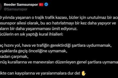 Samsunspor'dan ‘Trafikte can kayıplarına ve yaralanmalara dur de’ paylaşımı