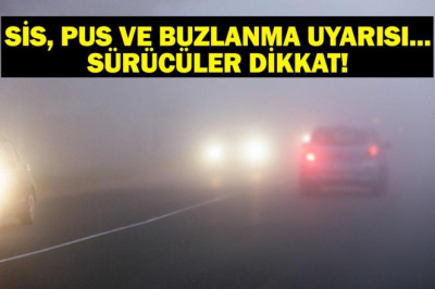 21 Ocak Salı Hava Durumu: Bugün Hava Nasıl Olacak? Sis, Pus ve Buzlanma Uyarısı!