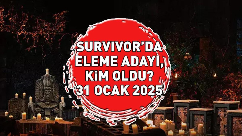 SURVIVOR 2. ELEME ADAYI 31 OCAK 2025: Survivor'da eleme adayı kim oldu, dokunulmazlık oyununu hangi takım kazandı?