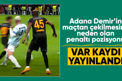 Adana Demirspor'un çekildiği Galatasaray maçındaki pozisyonun VAR kaydı