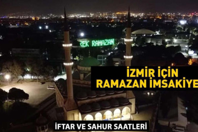İzmir Ramazan İmsakiyesi 2025 Diyanet! İzmir ilk iftar (saati) vakti sahur saat kaçta 1 Mart 2025?