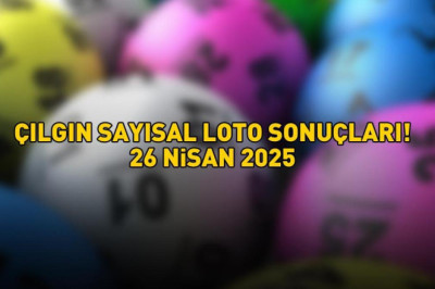 SON DAKİKA ÇILGIN SAYISAL LOTO SONUÇLARI AÇIKLANDI 26 NİSAN 2025: Çılgın Sayısal Loto sonuçları nasıl öğrenilir? Sonuç sorgulama ekranı!