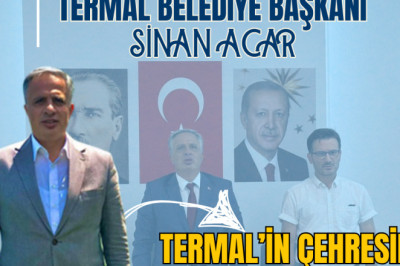 TERMAL BELEDİYE BAŞKANI SİNAN ACAR’DAN HİZMET ATAĞI
