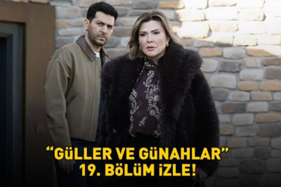 GÜLLER VE GÜNAHLAR 19. BÖLÜM İZLE FULL HD KANAL D | Murat Yıldırım ve Cemre Baysel'li Güller ve Günahlar 19. bölüm izleme ekranı