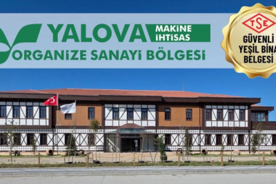 YALOVA OSB’DE YEŞİL TESİSLER KURULUYOR