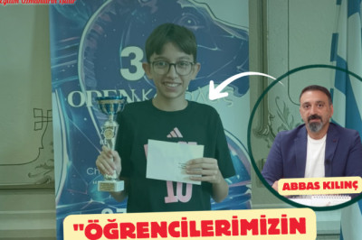 ABBAS KILINÇ: "ÖĞRENCİLERİMİZİN HER BAŞARISI BİZİM İÇİN BÜYÜK BİR GURUR"