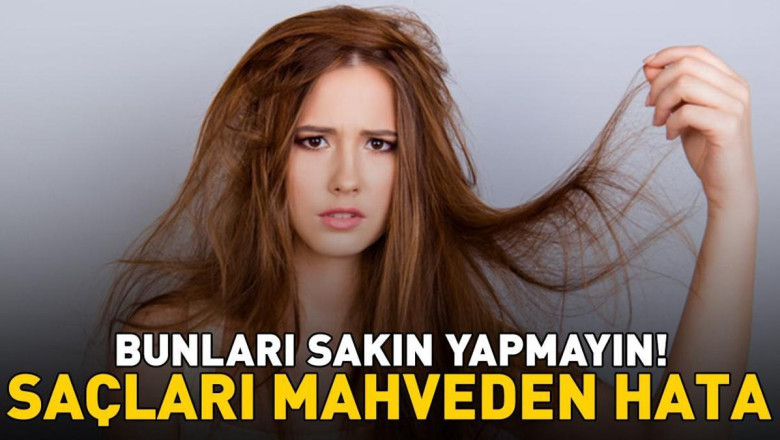 Sonbaharda Saçları Yıpratan 6 Alışkanlık! Fark Etmeden Yapılıyor